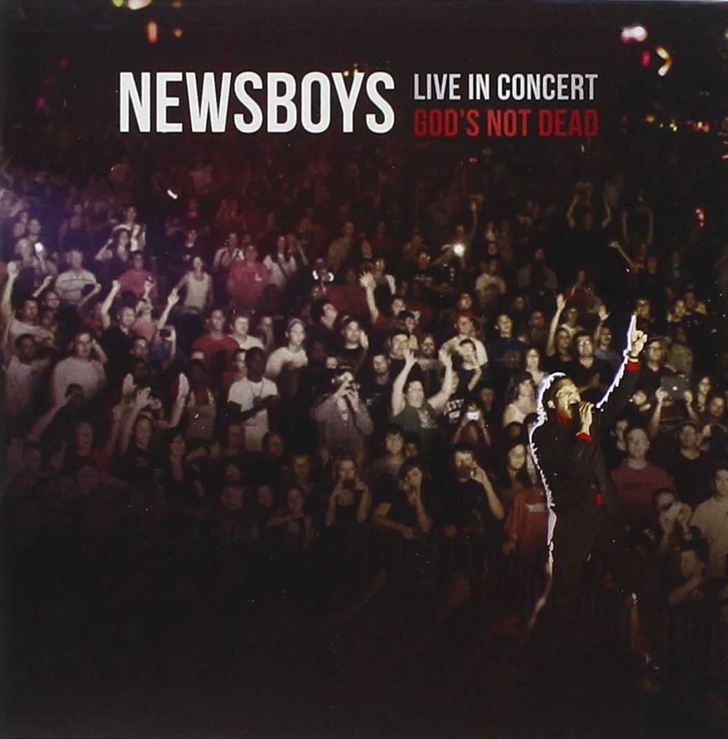 Newsboys - Live in Concert: God's Not Dead (CD)